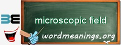 WordMeaning blackboard for microscopic field